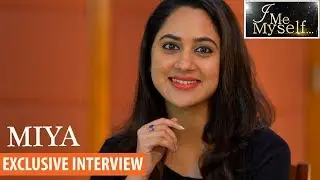 I ME MYSELF ft. Miya&ndash; ഗ്ലാമറസാവാൻ താൽപര്യമില്ല, പക്ഷേ ?