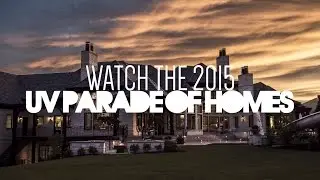McEwan Custom Homes | UV Parade Of Homes Best Home 2015