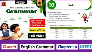 Verbs Chapter10#Typesofverbs#Mainverb#Auxiliaryverb#Class4#EnglishGrammar#Chapter10#formsofverb#aps 