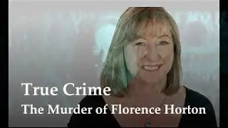 Florence Horton - An Adelaide Arcade Ghost