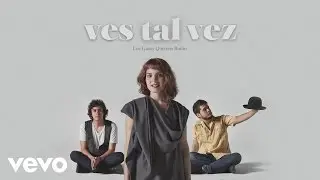 Ves Tal Vez - Los Gatos Quieren Bailar (Cover Audio)
