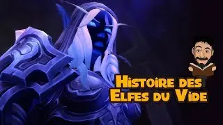 Histoire des Elfes du Vide