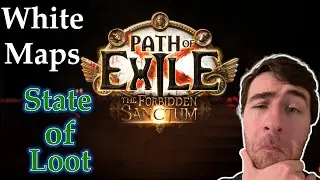 State of Loot in White Maps in 3.20 | Path of Exile