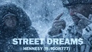 Henne$y ft IGOR777 Street Dream$ (Offical Music Video)  International Sound