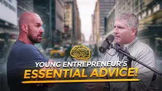 Young Entrepreneur's Essential Advice with Justin Craft