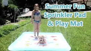 Summer Fun! Epoch Air Sprinkler Pad & Splash Play Mat Review!