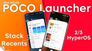 Enable Stack Recent in POCO Launcher without root | HyperOS 3.1 Official POCO Launcher Update 