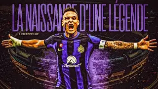 Lautaro Martinez, une légende à en devenir de l'Inter Milan ?! (L'Observatoire)
