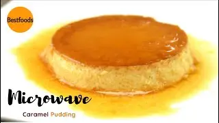 Microwave Caramel Pudding│Caramel Pudding│Pudding│Microwave Recipe│Caramel Pudding Recipe│Caramel