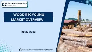 Wood Recycling Market: Turning Waste into Wealth | Industry Trends & Future Insights