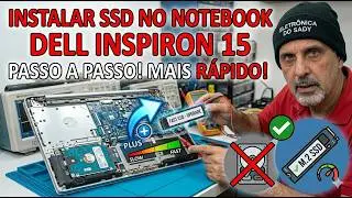 Instalar SSD no notebook Dell Inspiron 15 para o laptop ficar mais rápido