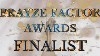 Prayze Factor Awards Season 18 FINALISTS (official announcement)