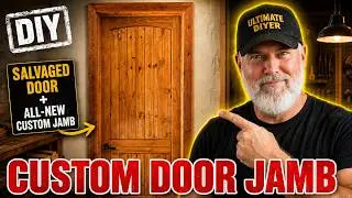 How to Build a Custom Door Jamb for a Salvaged Door