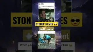 STONER MEMES!&iexcl; 👾 #funny #memes #funnyshorts #stonersociety #shorts