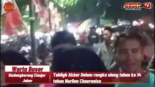 Tabligh Akbar  Ustadz Nana Gerhana  Sindangbarang Cianjur Selatan...!
