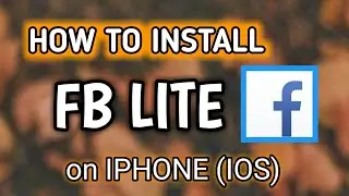 HOW TO INSTALL FACEBOOK LITE ON IPHONE (IOS) | TUTORIAL 2021🔥 | Rolando Atienza TV