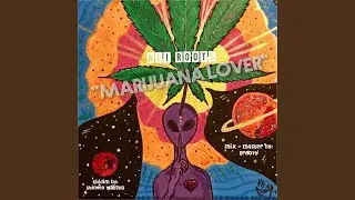 Marijuana Lover
