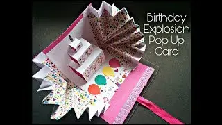 Birthday Explosion Pop Up Card Tutorial | DIY - Explosion Pop Up Card