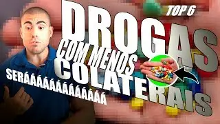 Top 6 drogas com menos colaterais