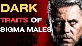 Sigma Male Dark Traits