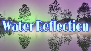 How To Make Water Reflection Video In KineMaster || KineMaster Me Water Reflaction Video Kaise Banay
