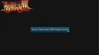 (TOCS3) Trails of Cold Steel III I Wild Recipe I Side Quest I Guide