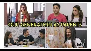 Our Generation as Parents | Harsh Beniwal | Best Indian Vines