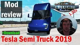 ATS 1.32 MODS|TESLA SEMI TRUCK 2019|Обзор Модов American Truck Simulator