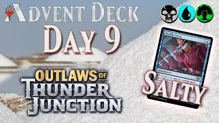 MTG Advent Challenge: Day 9, Outlaws of Thunder Junction | Sultai, Black Blue Green | Standard Bo1
