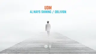 UDM - Always Shining