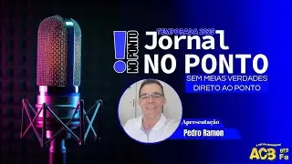 PROGRAMA JORNAL NO PONTO  |  PEDRO RAMON |  19 DE DEZEMBRO DE 2025