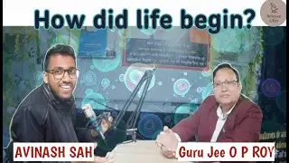 India's first podcast of Science @VitalBiologyCentre |  Guru Jee OP Roy | Avinash sah|Science Ghar