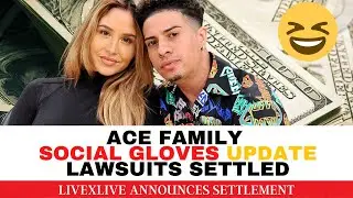 The Ace Family lawsuits from Social Gloves finally settled!!!  Is Austin McBroom Free?