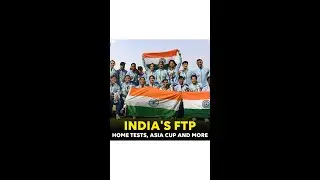 India's FTP: Home Tests, Asia Cup and more | #shorts #FTP