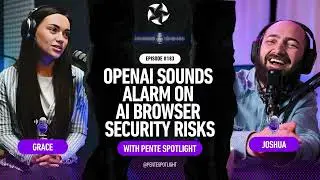 OpenAI Sounds Alarm on AI Browser Security Risks