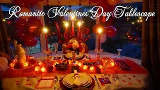 Romantic Valentines Tablescape / Table Setting