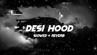 Desi hood ( slowed Reverb ) by krish Rao | Geming king #Lofi music 