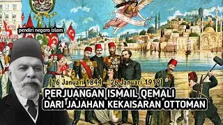 SEJARAH KARIR POLITIK ISMAIL QEMALI  DAN KEMERDEKAAN ALBANIA |NEGARA-ISLAM| BANGSA ELANG