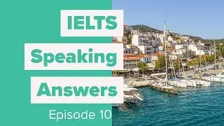 IELTS Speaking Answers - Day #10 - Tourism