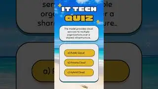 Quiz video 7 | Cloud Computing Quiz: Test Your Knowledge on Cloud Models.#cloudcomputing #TechQuiz