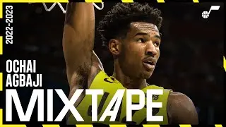 📼 Ochai Agbaji 22/23 Season Mixtape 📼 | UTAH JAZZ
