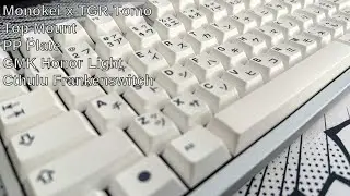 Monokei x TGR Tomo | PP Plate | Cthulu Switches | Top Mount Sound Test