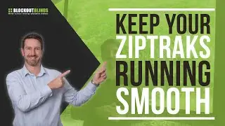 Learn how to keep your Ziptrak&reg; and Cafe blinds running smooth