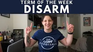 Terminology Tuesday: Episode 113 | Disarm