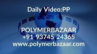 Daily Video News : #PP 11/04/2020 Today PP Spot offers noted up at 7330 RMB/mt at China bazaar