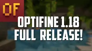 Как установить Optifine для Minecraft 1.18 (ПОЛНАЯ ВЕРСИЯ)