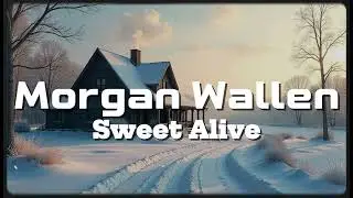 MORGAN WALLEN - Sweet Alive (NEW SONG 2025) - COVER REMIX