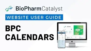 Explore BioPharmCatalyst Calendars