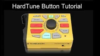 TC-Helicon Perform-VE HardTune button tutorial