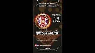 LUNES DE UNCION